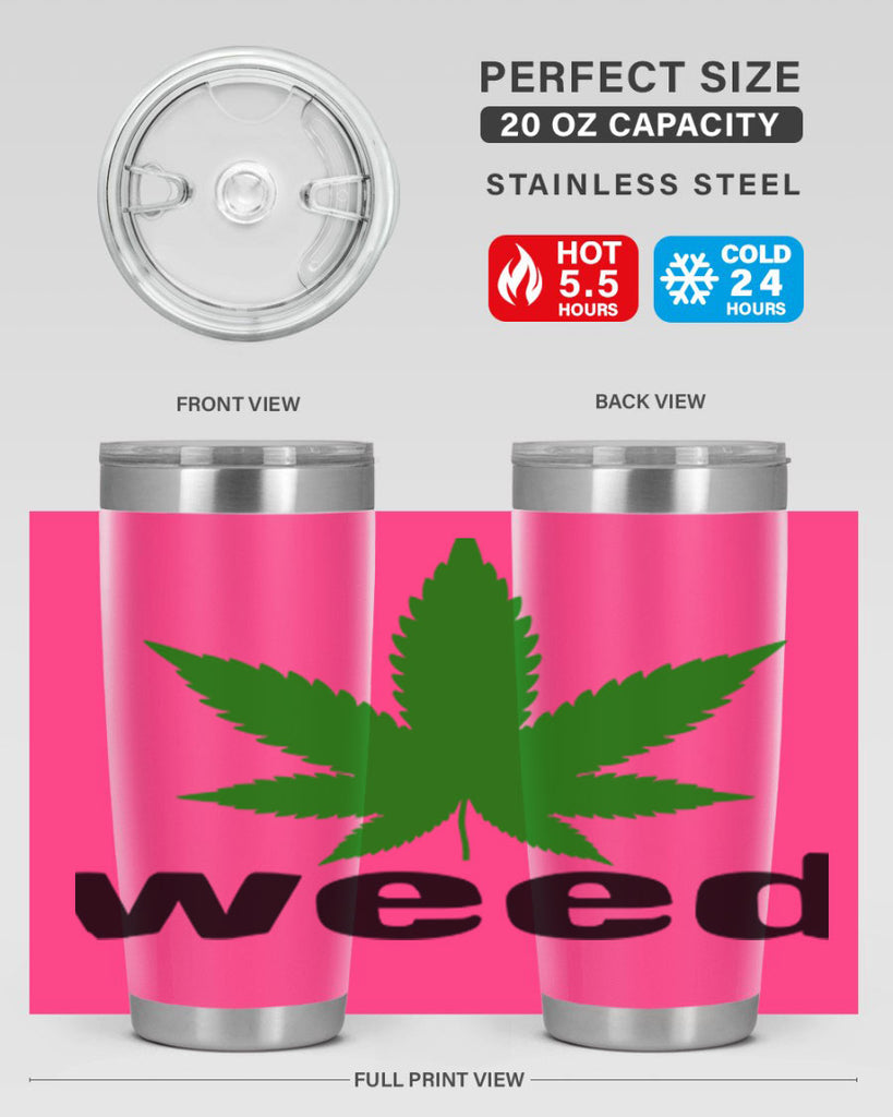 weed 279#- marijuana- Tumbler