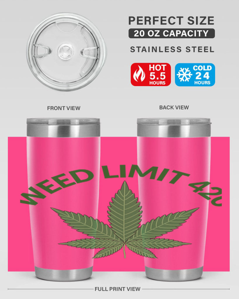 weed limit 420 sd 293#- marijuana- Tumbler