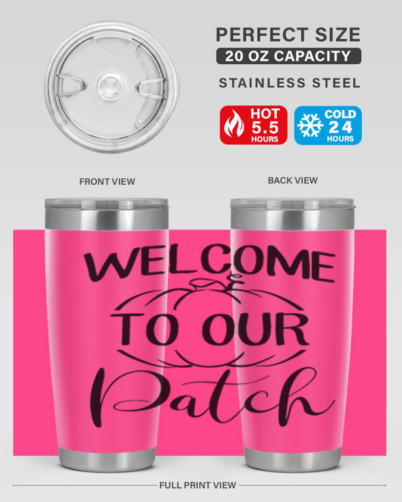 welcome to our patch 632#- fall- Tumbler