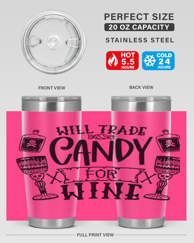 will trade candy for wine 10#- halloween- Tumbler