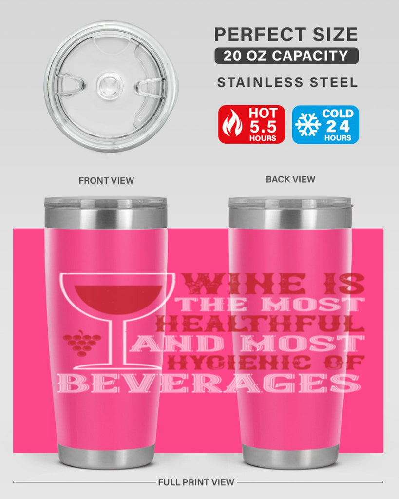 wine is the most healthful and most hygienic of 3#- wine- Tumbler