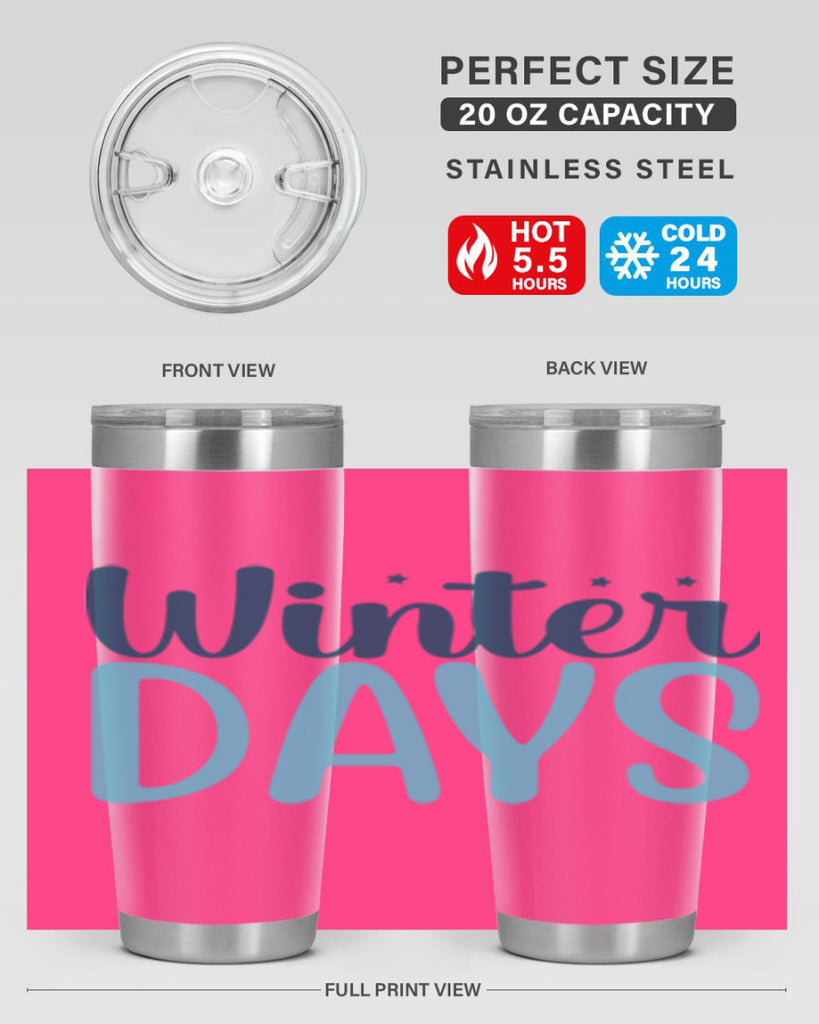 winter days 499#- winter- Tumbler