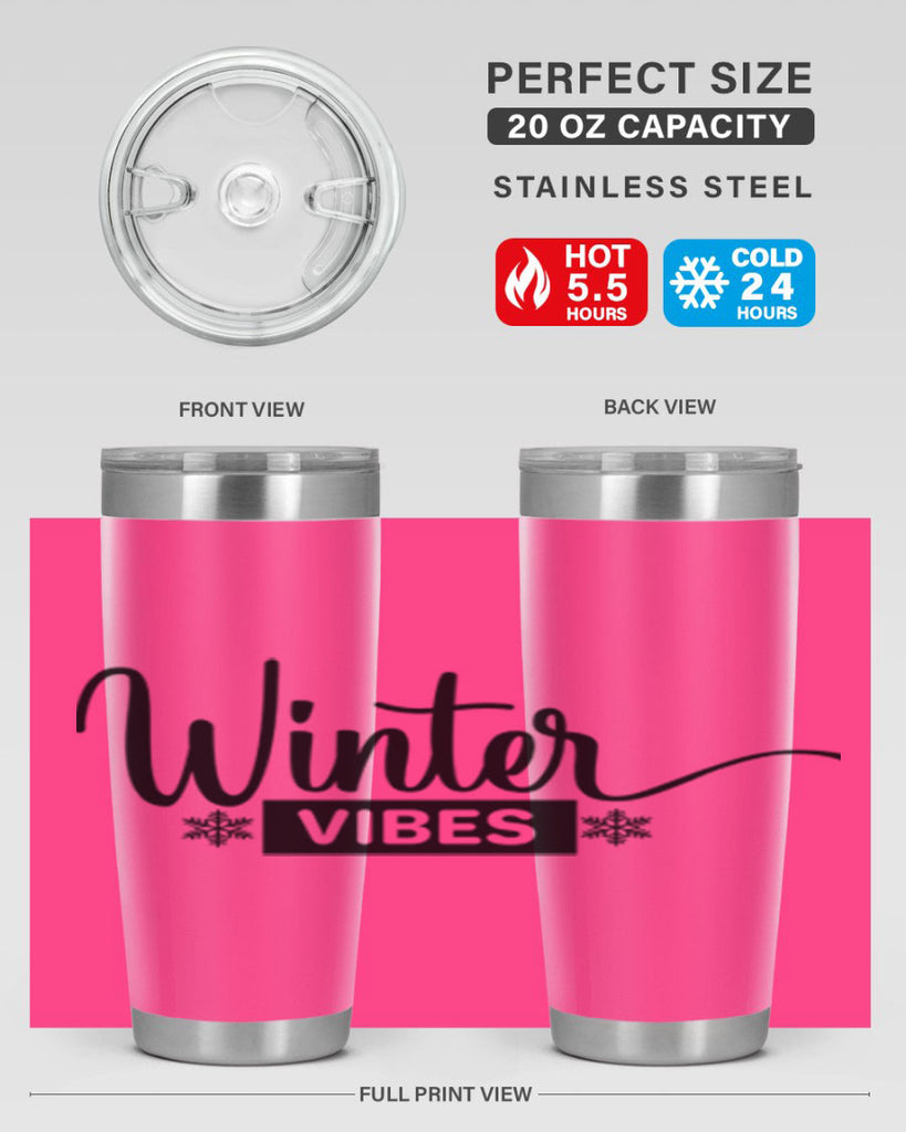 winter vibes 544#- winter- Tumbler