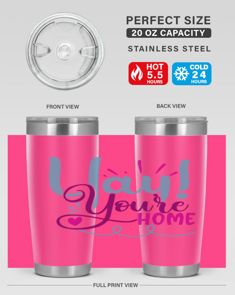 yay youre home 7#- family- Tumbler