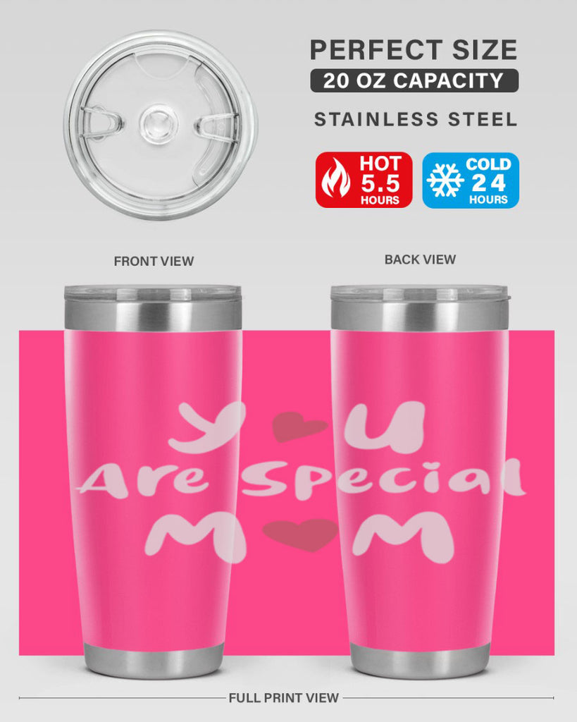 you are special mom 10#- mom- Tumbler