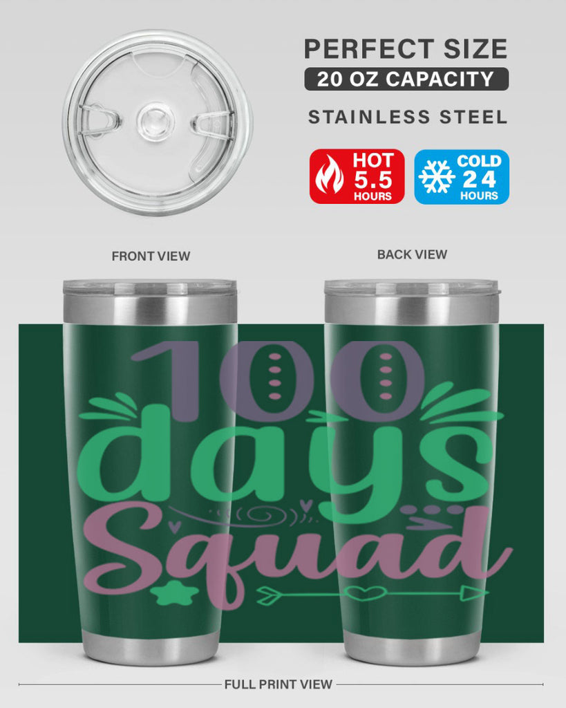 100 days squad 24#- 100 days of school- Tumbler