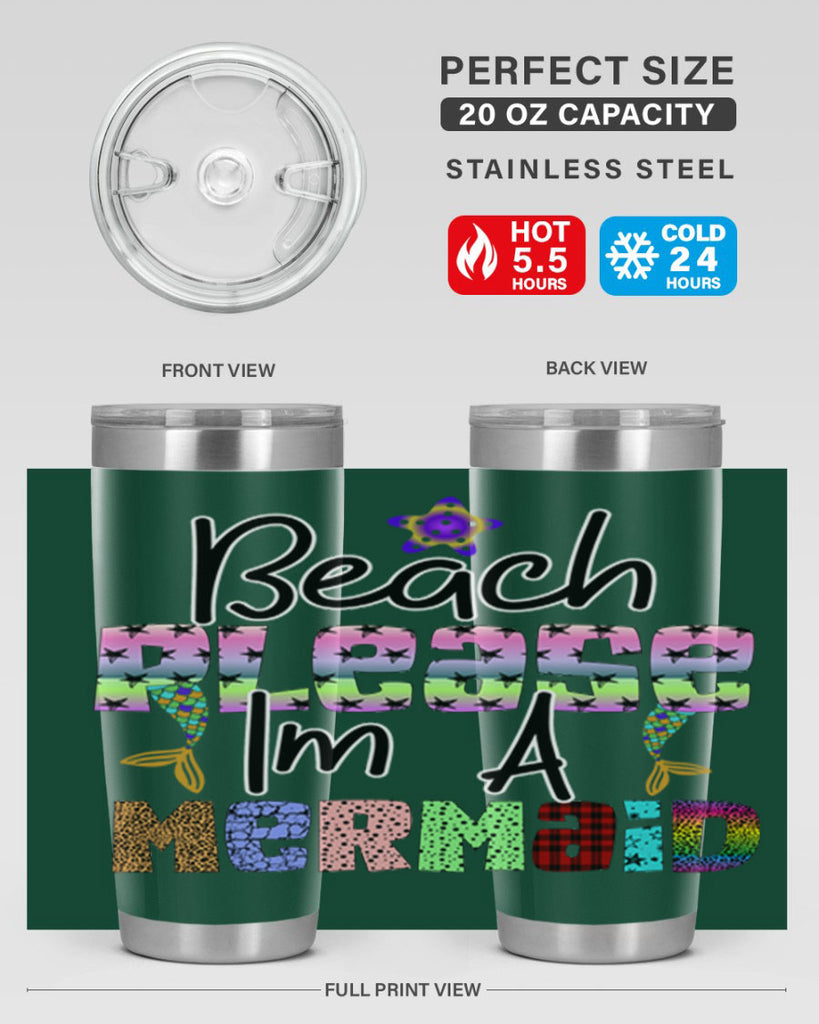 Beach Please Im A Mermaid 59#- mermaid- Tumbler