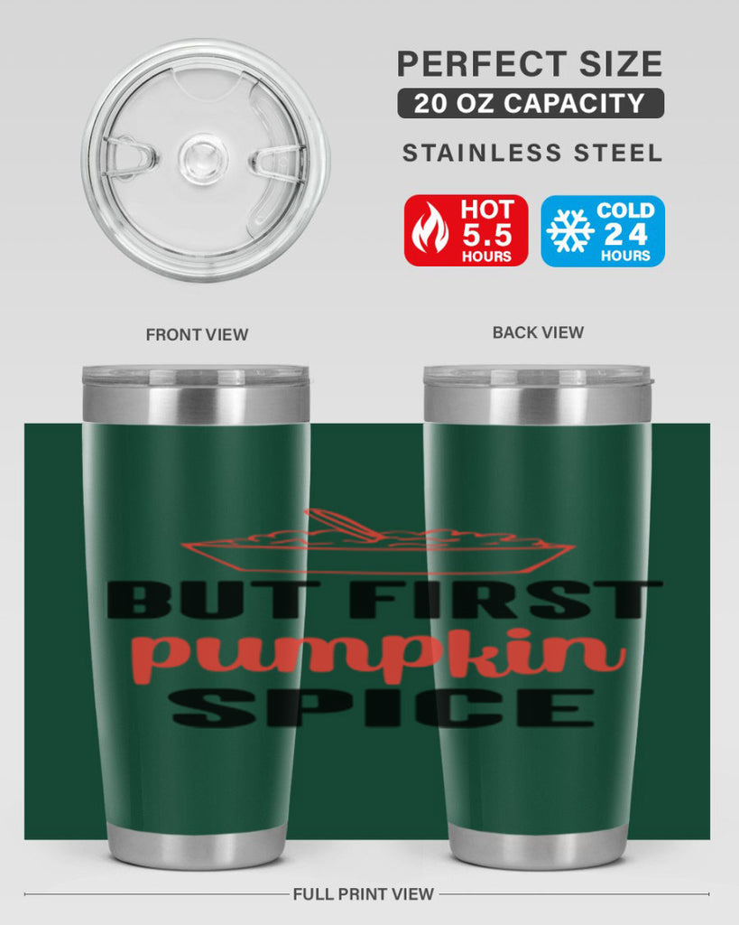 But first pumpkin spice 55#- fall- Tumbler
