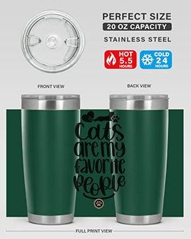 Cats Are My Favorite People Style 89#- cat- Tumbler