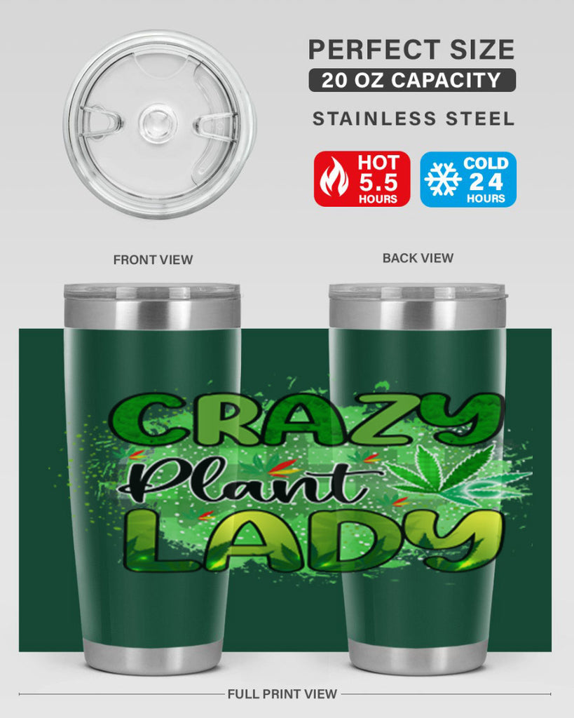 Crazy Plant Lady 64#- marijuana- Tumbler