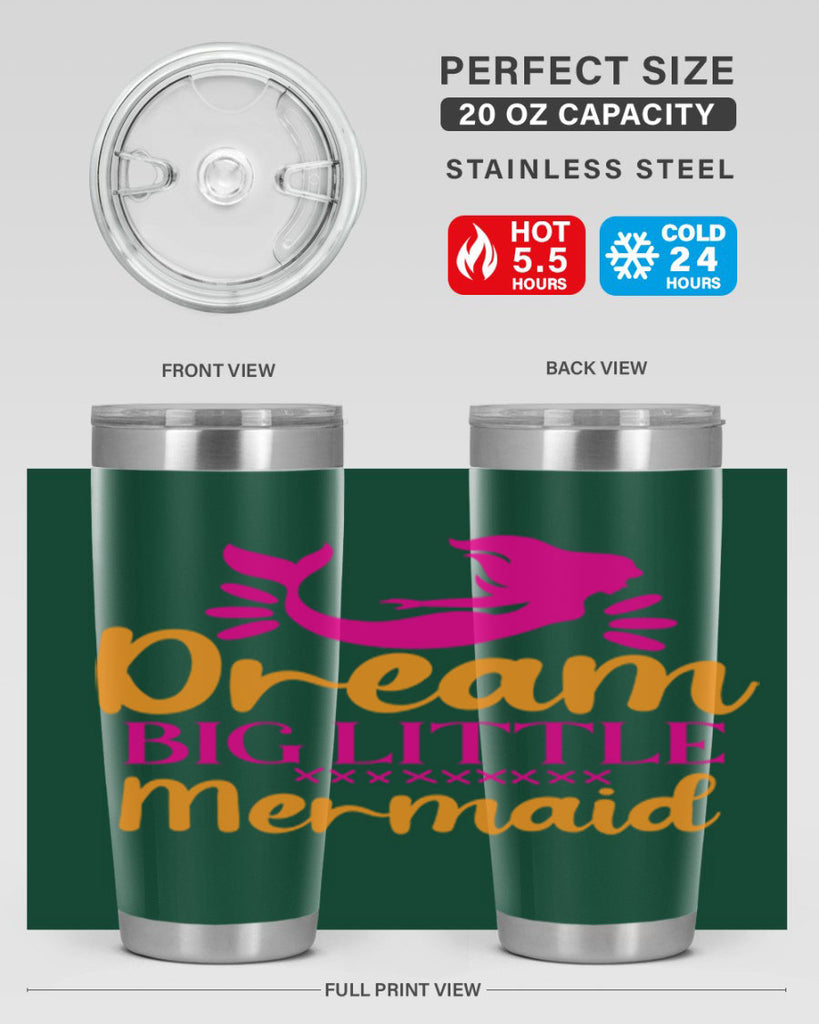 Dream Big Little Mermaid 117#- mermaid- Tumbler