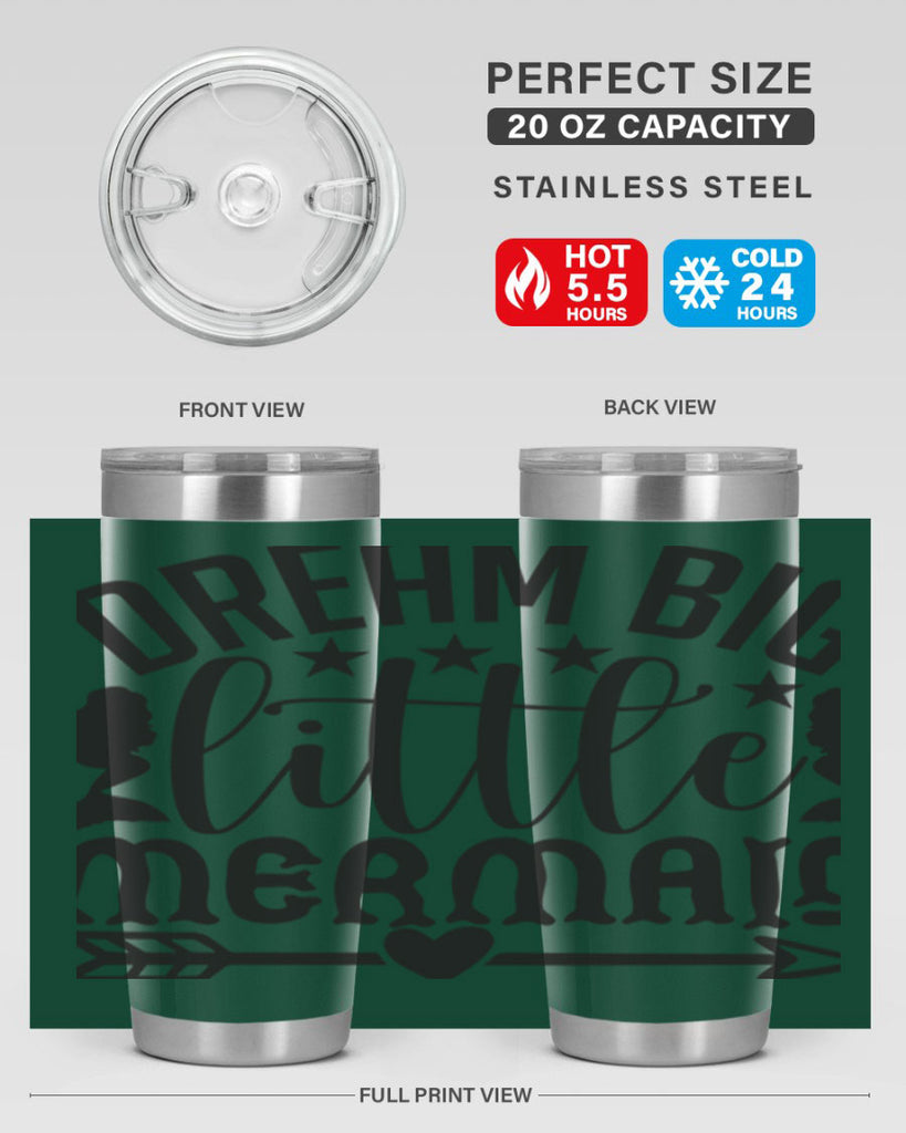 Dream big little mermaid 129#- mermaid- Tumbler