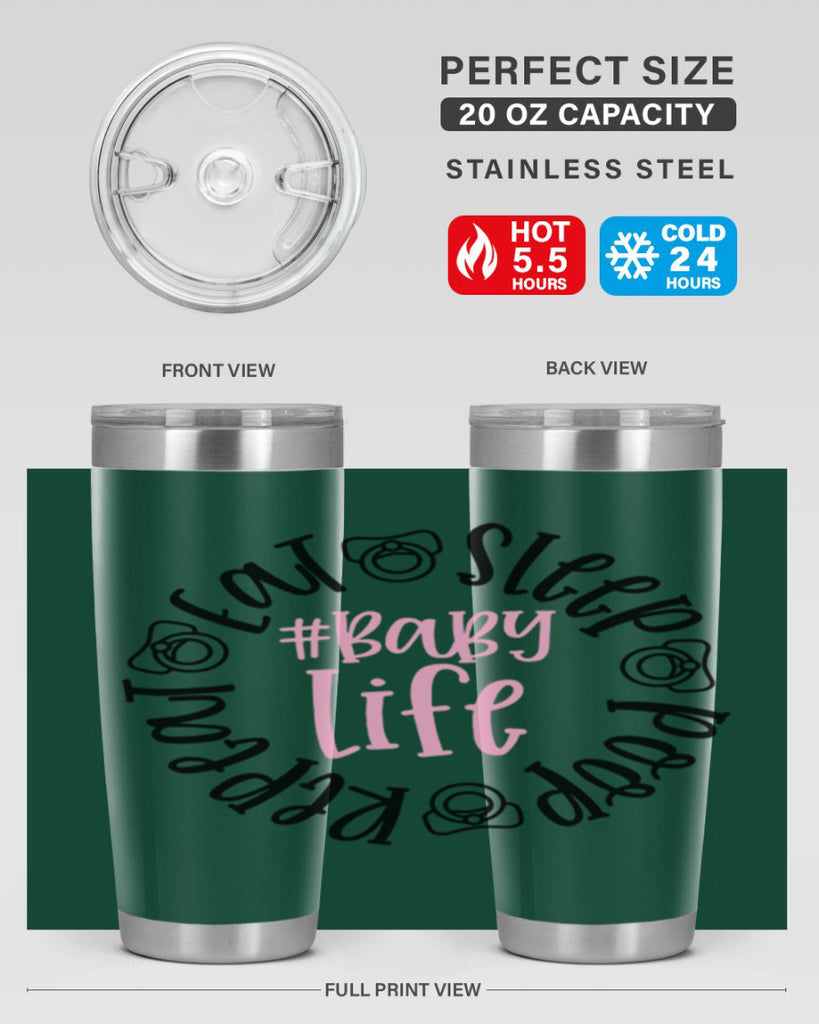 Eat Sleep Poop Repeat BabyLife Style 97#- baby- tumbler