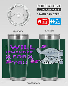 Elephant I Will Remember For You 132#- alzheimers- Tumbler