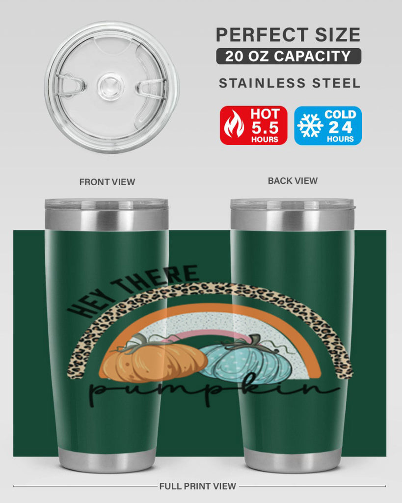 Fall Hey There Pumpkin 103#- fall- Tumbler