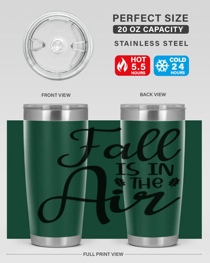 Fall Is In The Air 111#- fall- Tumbler