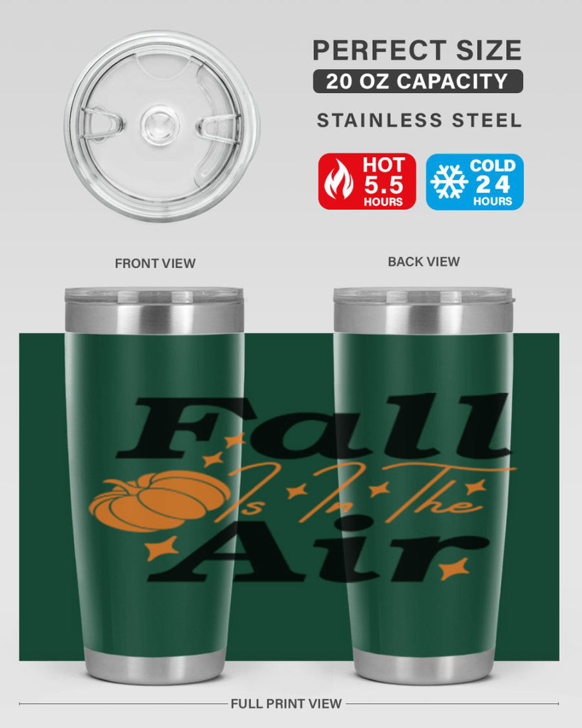 Fall Is In The Air 114#- fall- Tumbler
