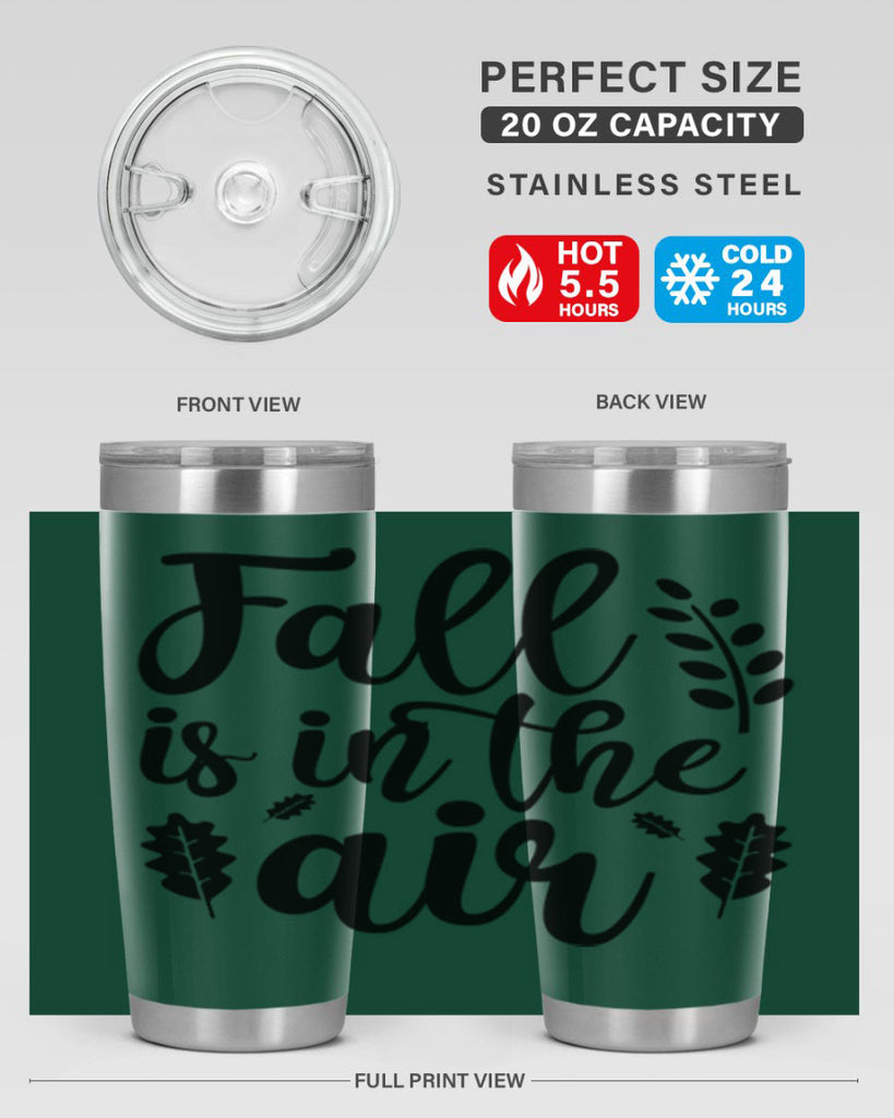 Fall Is In The Air Shirt 112#- fall- Tumbler