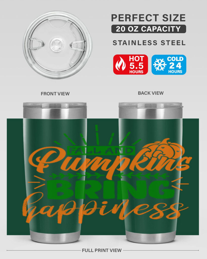Fall and Pumpkins Bring Happiness 85#- fall- Tumbler