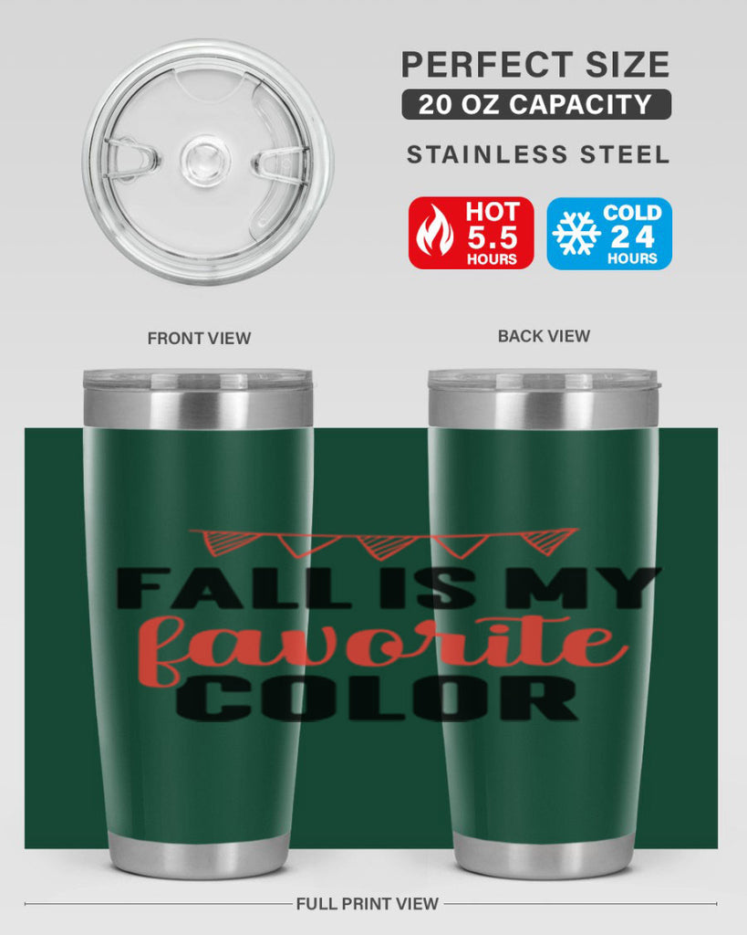 Fall is my favorite color 117#- fall- Tumbler
