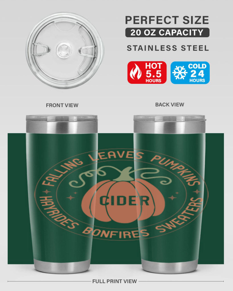 Falling Leaves Pumpkins Cider Hayrides Bonfires Sweaters 168#- fall- Tumbler
