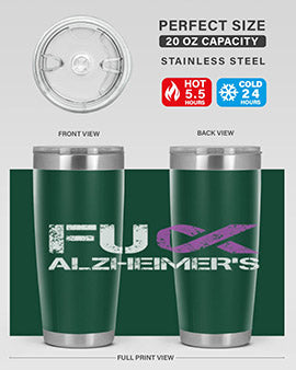 Fuck Alzheimers Fuck Dementia Alzheimer 151#- alzheimers- Tumbler