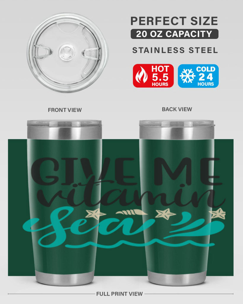 Give me vitamin sea 190#- mermaid- Tumbler