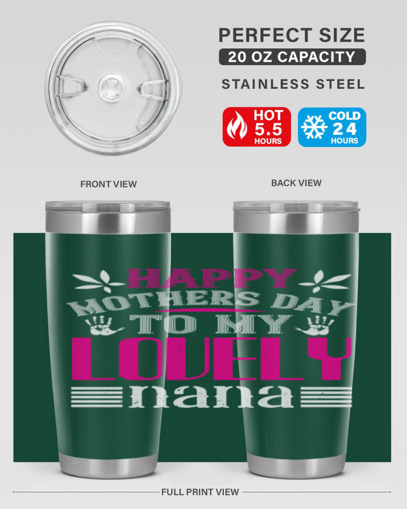 HAPPY mothers day 27#- grandma - nana- Tumbler