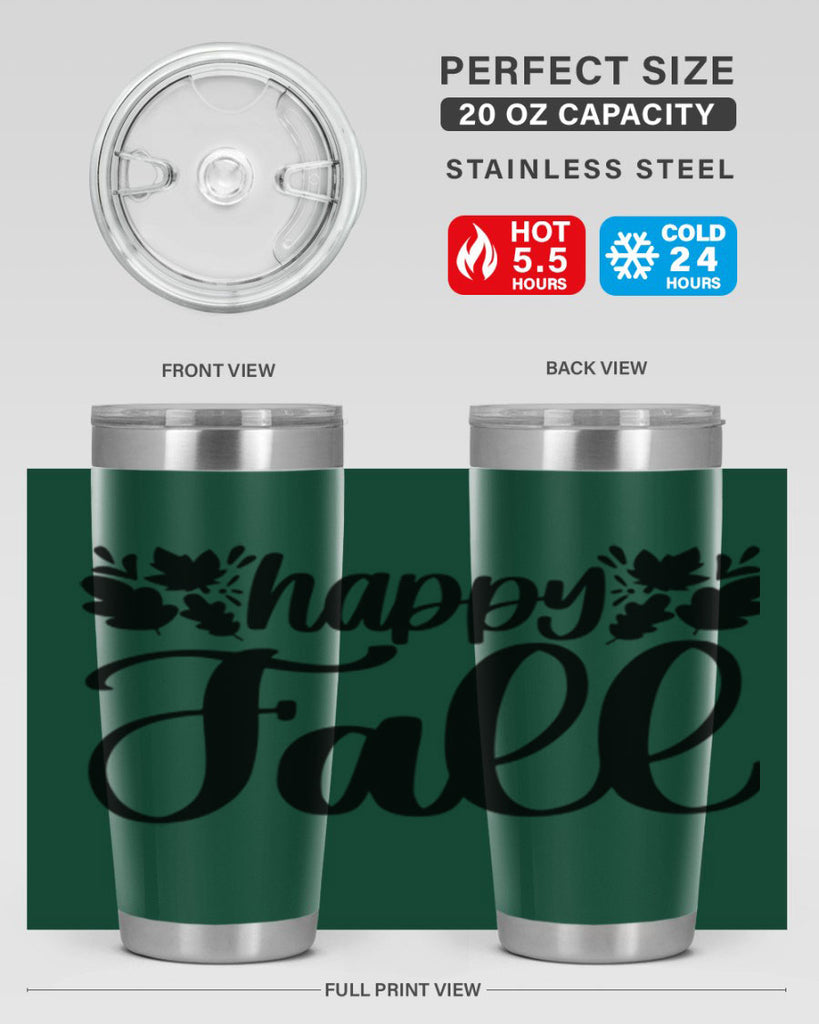 Happy Fall 489#- fall- Tumbler