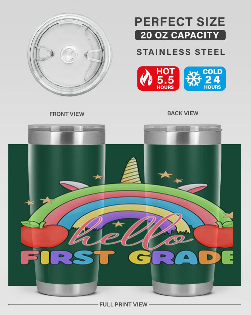 Hello 1st Grade Unicorn Rainbow 12#- 1st grade- Tumbler