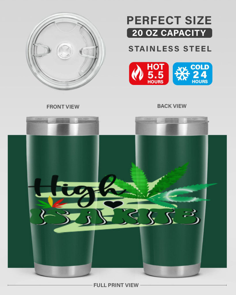 High is a Kite 116#- marijuana- Tumbler