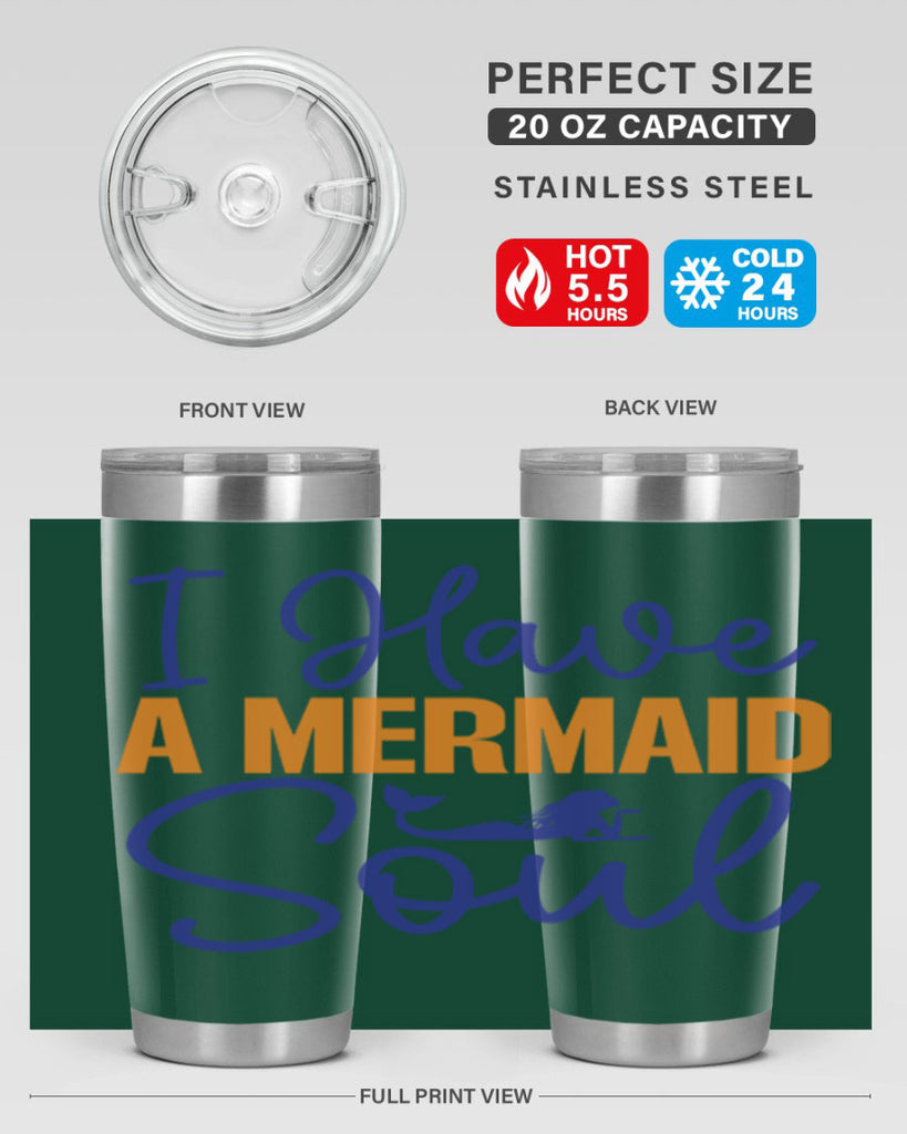 I Have a Mermaid Soul 205#- mermaid- Tumbler