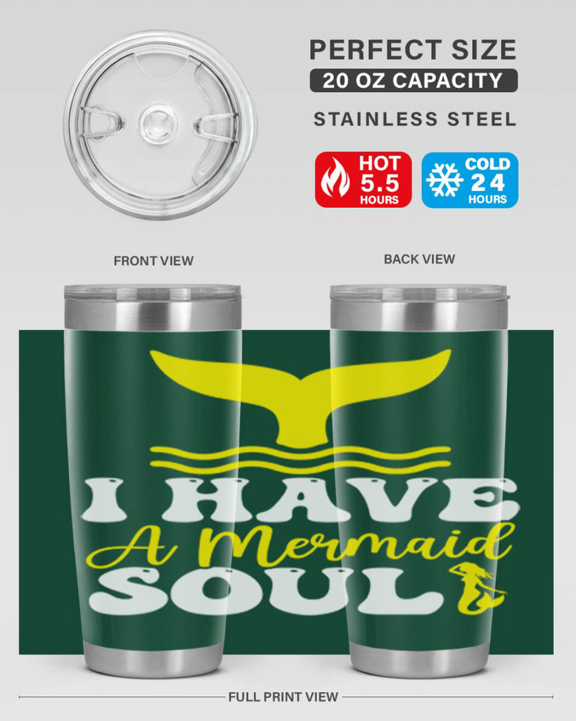 I Have a Mermaid Soul 206#- mermaid- Tumbler