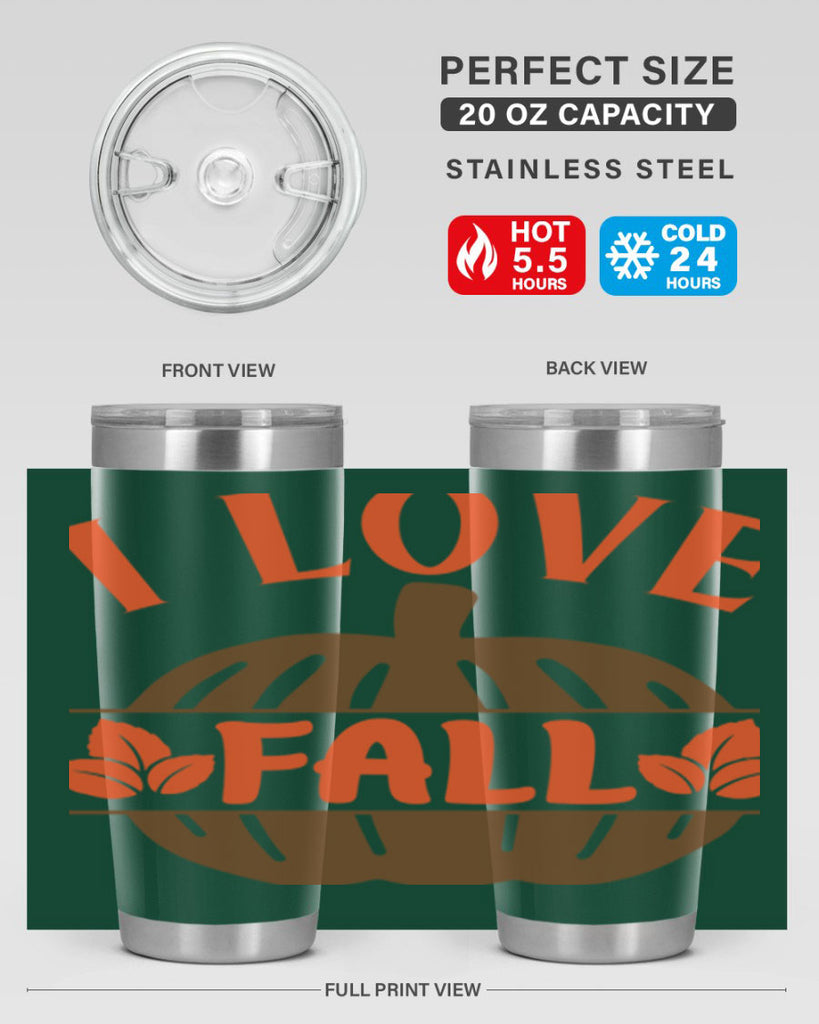 I Love Fall 337#- fall- Tumbler