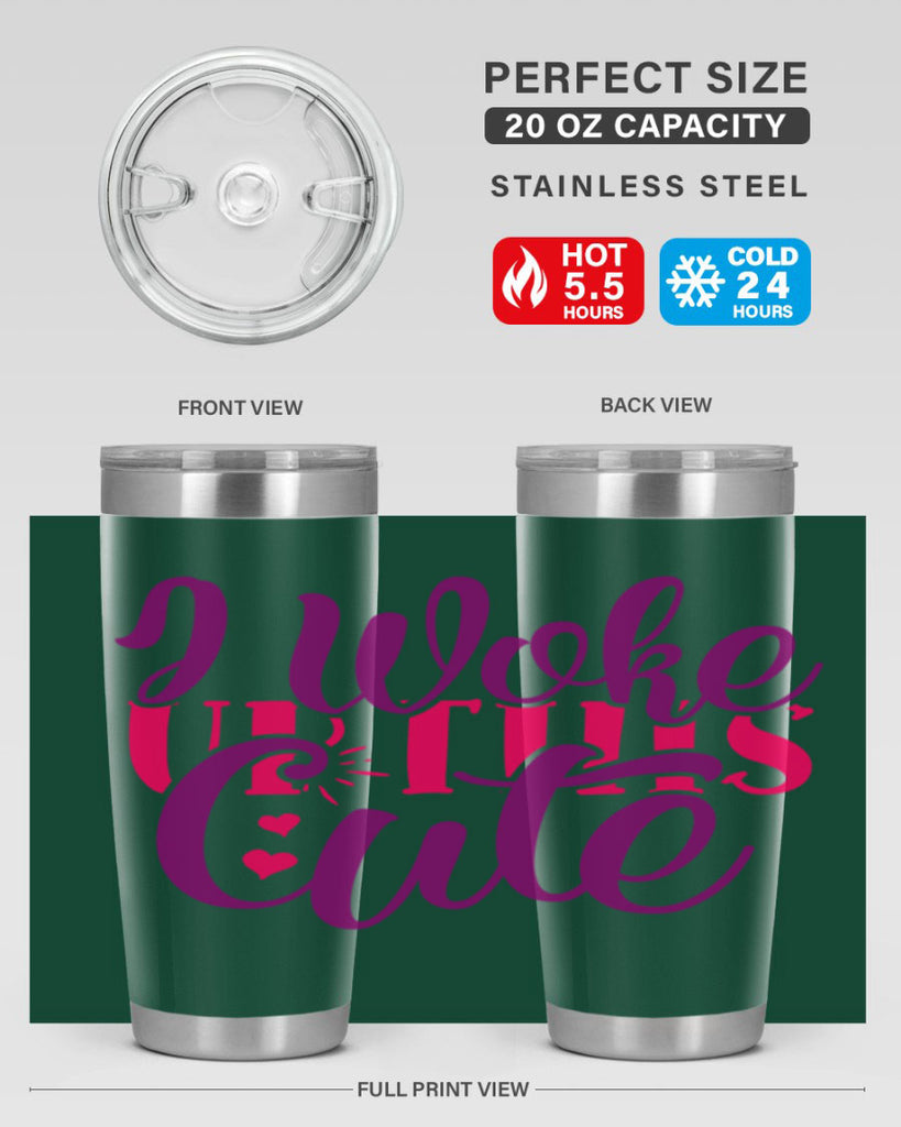 I Workup This Cute Style 243#- baby- tumbler