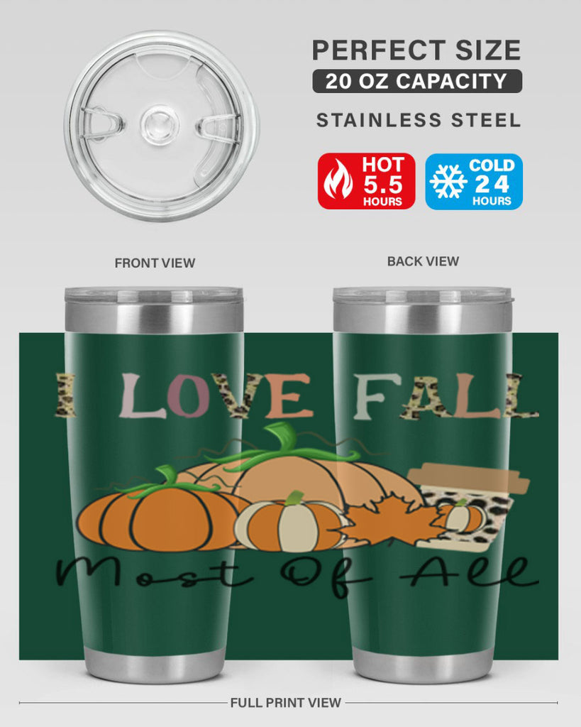 I love fall most of all 326#- fall- Tumbler