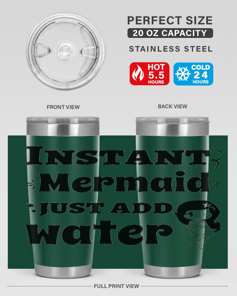 Instant Mermaid just add water 273#- mermaid- Tumbler