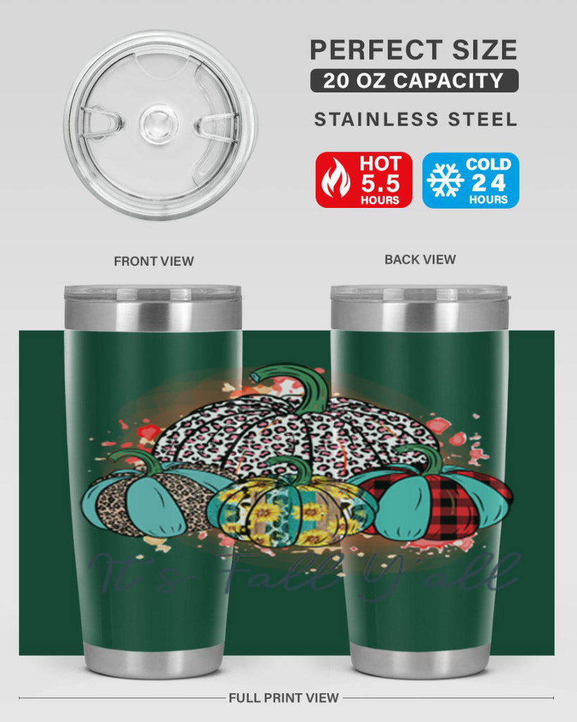 Its Fall Yall 377#- fall- Tumbler