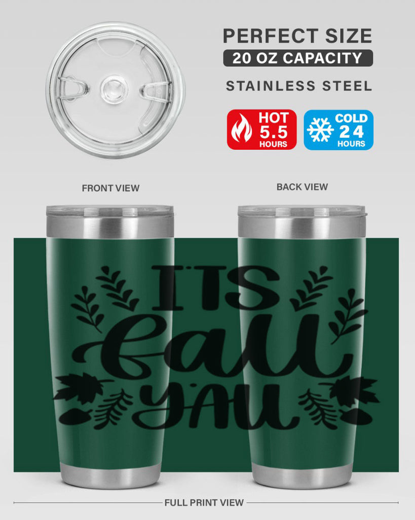 Its Fall Yall 500#- fall- Tumbler