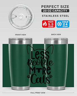 Less People More Cats Style 97#- cat- Tumbler