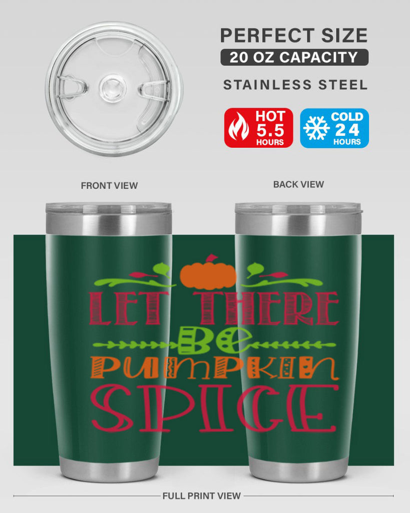 Let There Be Pumpkin Spice 402#- fall- Tumbler