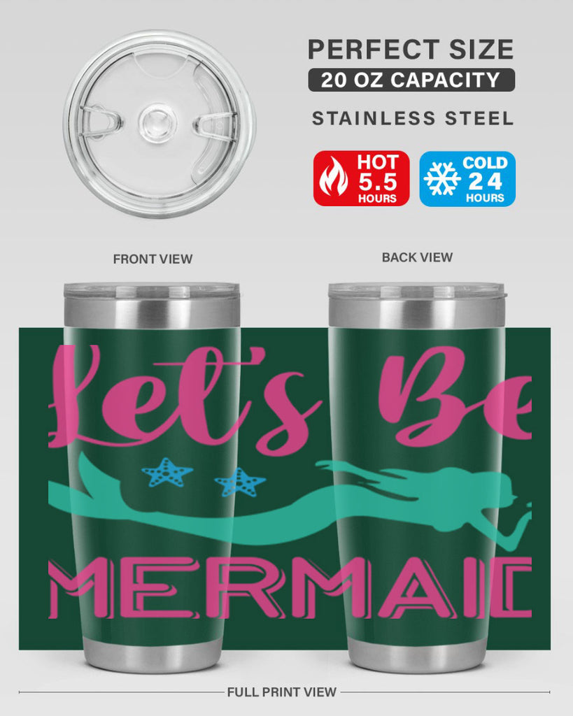 Lets Be Mermaid Design 293#- mermaid- Tumbler