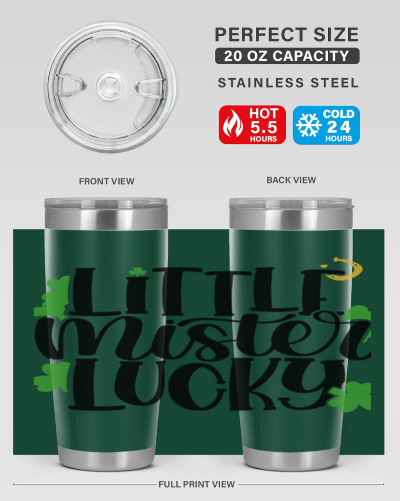 Little Mister Lucky Style 67#- St Patricks Day- Tumbler