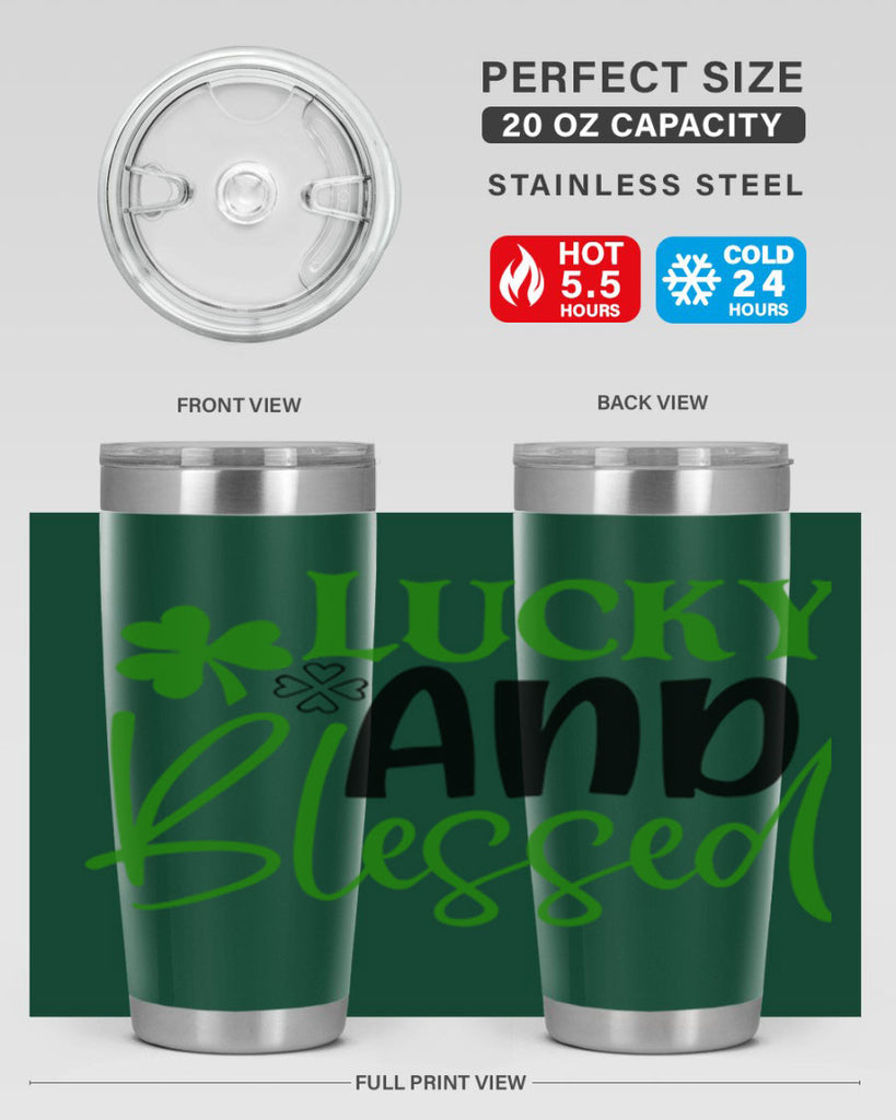 Lucky And Blessed Style 151#- St Patricks Day- Tumbler