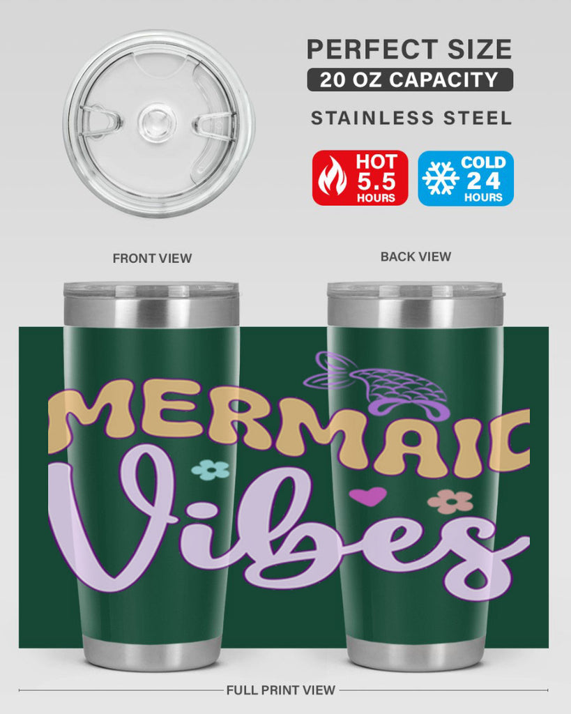 Mermaid Vibes 460#- mermaid- Tumbler