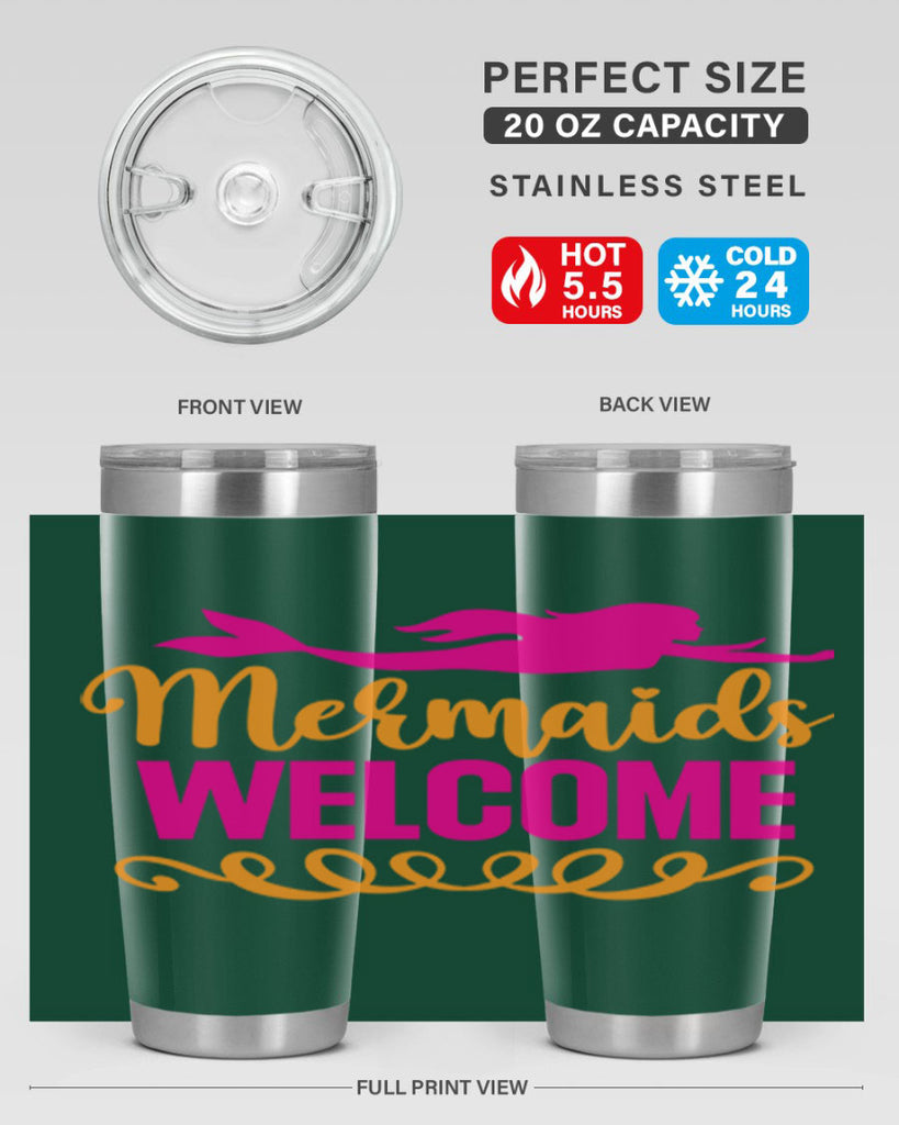 Mermaids Welcome 472#- mermaid- Tumbler