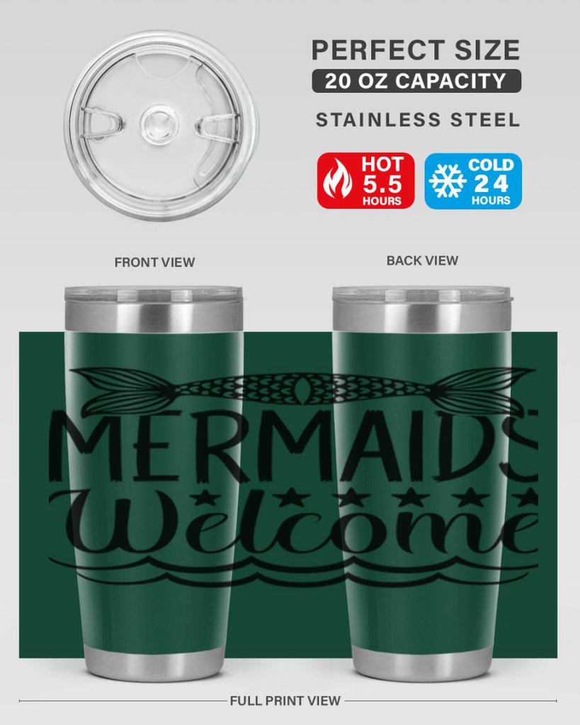 Mermaids Welcome 496#- mermaid- Tumbler