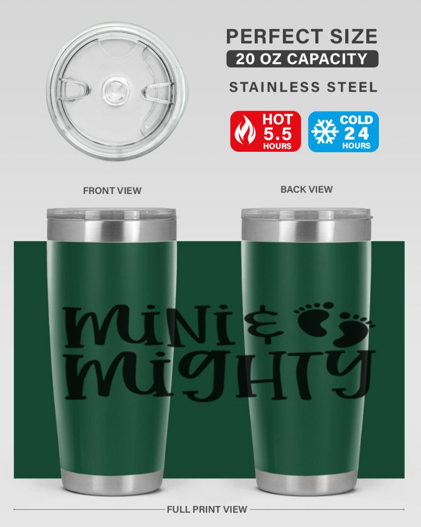 Mini and Mighty Style 45#- baby- tumbler