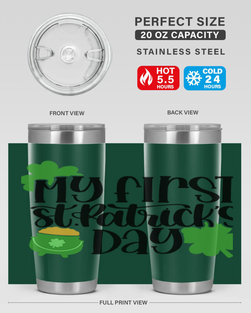 My First St Patricks Day Style 45#- St Patricks Day- Tumbler
