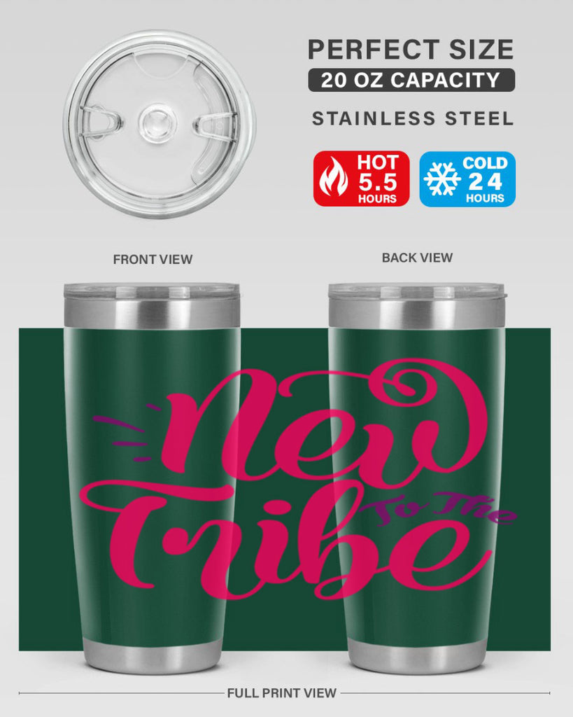 New To the Tribe Style 213#- baby- tumbler